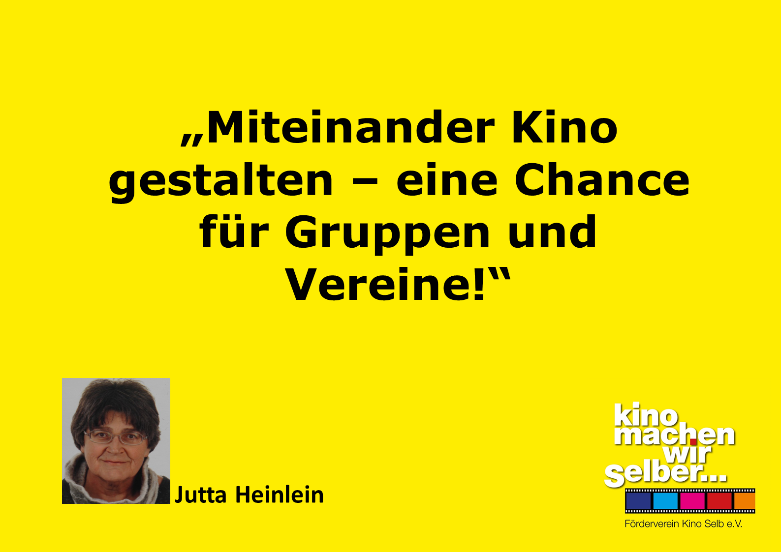 Jutta Heinlein vom Förderverein Kino e. V. sagt: Miteinander Kino gestalten - eine Chance für Gruppen und Vereine!